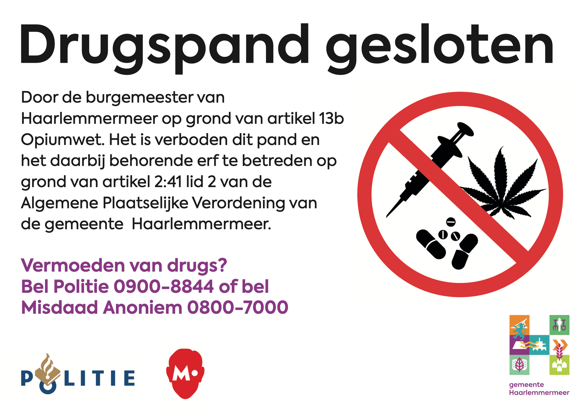 Aanplakbiljet sluiting Drugspand